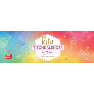 Don Bosco Medien GmbH Der Kita-Tischkalender mit Herz (Juli 2025 - August 2026) Redaktionsteam Do