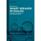 Smart Speaker im Dialog von Tim Hector / Walter de Gruyter / Buch