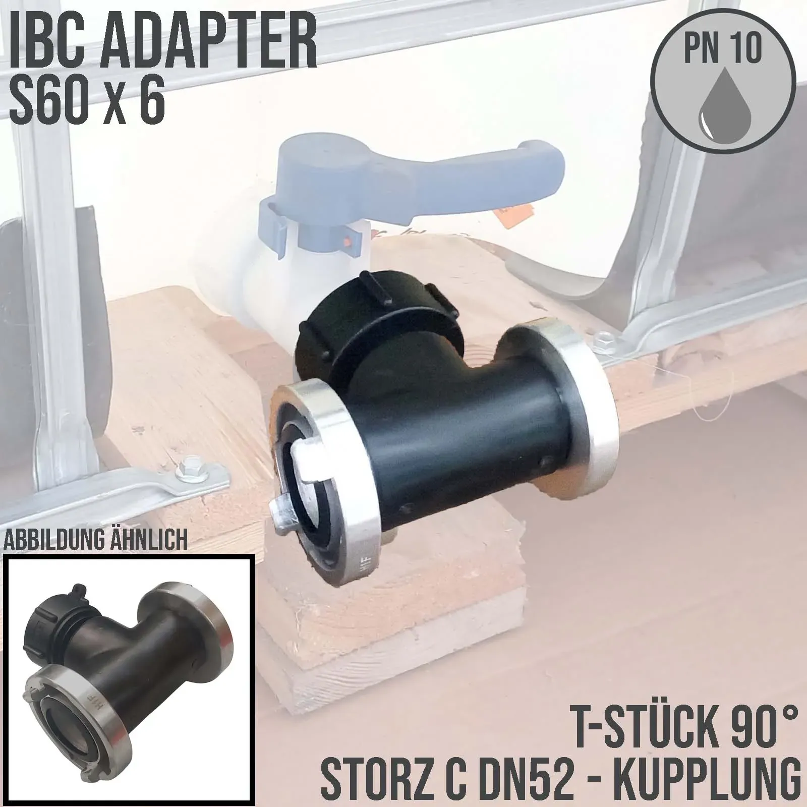 S60 x 6 IBC Adapter T-Stück auf 2-fach STORZ C DN 52 KA 66 Übergangsstück Pumpen...
