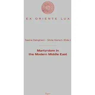 Martyrdom in the Modern Middle East / Ergon / Taschenbuch