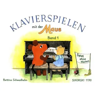 Sikorski Hans Klavierspielen mit der Maus 1. Spiel ohne Noten