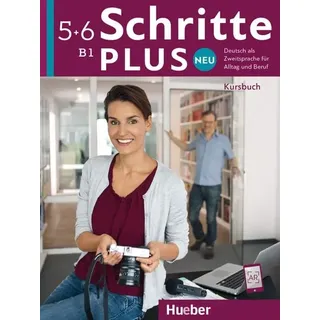 Schritte plus Neu 5+6 B1 Kursbuch