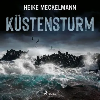 SAGA Egmont Küstensturm: Fehmarn-Krimi (Kommissare Westermann und Hartwig 6)