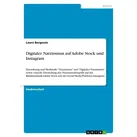 Digitaler Narzissmus auf Adobe Stock und Instagram von Laura Borgnolo / GRIN Verlag / Taschenbuch