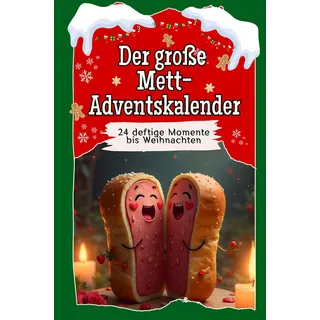 FlipFlop Der große Mett-Adventskalender - Das perfekte Geschenk für Frauen und Männer 2024: