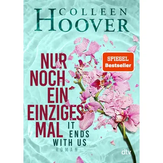 Dtv Verlagsgesellschaft Nur noch ein einziges Mal - Colleen Hoover Taschenbuch