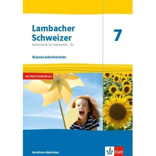 Klett Schulbuchverlag Lambacher Schweizer Mathematik 7 - G9. Ausgabe Nordrhein-Westfalen. Klassenarbeitstrainer. Schülerheft mit Lösungen Klasse 7
