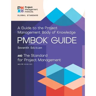 Project Management Institute the Project Management Body of Knowledge (PMBOK Guide)