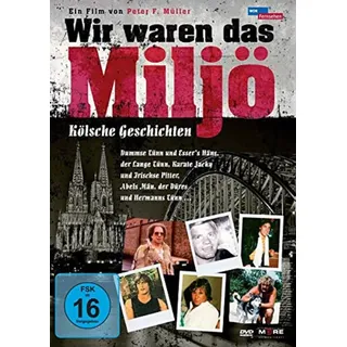 Alive Wir waren das Miljö - Kölsche Geschichten