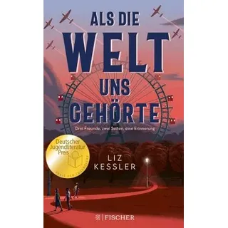 Als die Welt uns gehörte (eBook, ePUB)