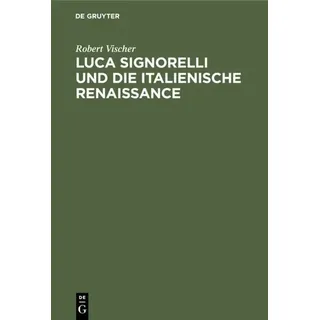 Luca Signorelli und die Italienische Renaissance