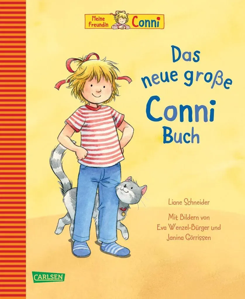 Conni-Bilderbücher: Das neue große Conni-Buch von Liane Schneider / Carlsen Verlag GmbH / Buch