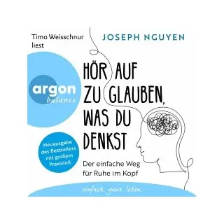 argon kinder- und jugendhörbuch Hör auf zu glauben, was du denkst (MP3-Download)