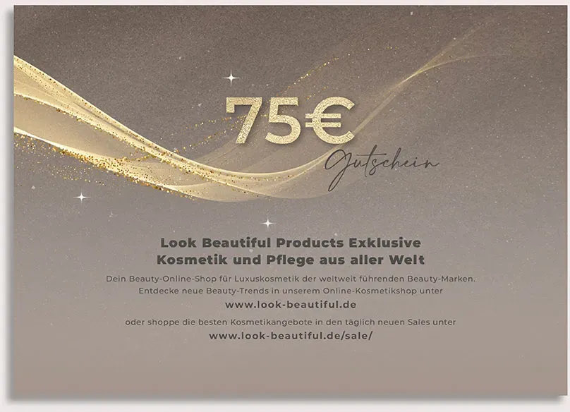 Look Beautiful Products Gutschein zum Ausdrucken -  75€ (1 Stk.)