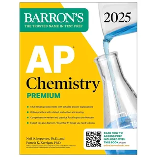 AP Chemistry Premium 2025: Prep Book with 6 Practice Tests + Comprehensive Review + Online Practice von Neil D. Jespersen/ Pamela Kerrigan/ Barron's E