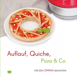 OMNIA Kochbuch - Auflauf, Quiche, Pizza & Co.