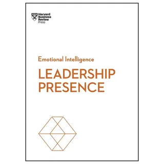 Leadership Presence (HBR Emotional Intelligence Series) von Harvard Business Review/ Amy J. C. Cuddy/ Deborah Tannen/ Amy Jen Su/ John Beeson / Harvar