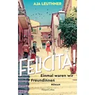 Felicità! von Aja Leuthner / HarperCollins Hardcover / Buch