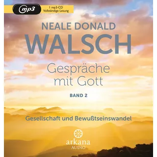 Arkana Verlag Gespräche mit Gott - Band 2 Gesellschaft und Bewusstseinswandel