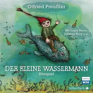 None Der kleine Wassermann - Das WDR-Hörspiel