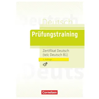 Cornelsen Verlag Prüfungstraining Zertifikat Deutsch / telc Deutsch B1 / Lösungen und Audios online verfügbar