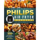 The Ultimate Philips Air fryer Cookbook von Bryan Snyder / Bryan Snyder / Taschenbuch