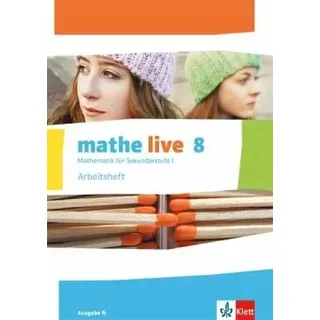 Ernst Klett Verlag mathe live. Arbeitsheft mit Lösungsheft 8. Schuljahr. Ausgabe N