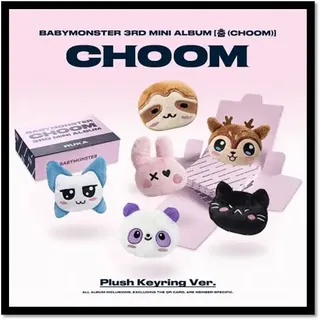 BABYMONSTER 춤 (CHOOM) [Plüsch-Schlüsselanhänger Ver.] 3. Mini-Album (ASA Ver.)