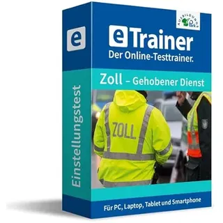 Einstellungstest Zoll – Gehobener Dienst Prüfungspaket | Online-Trainer mit Logik-Buch | Aufgaben mit Antworten und Lösungswegen | Eignungstest erfolgreich bestehen | Deutsch, Wissen, Mathe, Logik ...