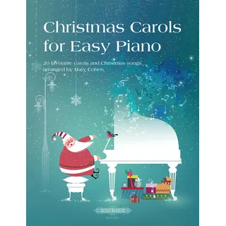 Christmas Carols for Easy Piano -20 favourite carols and Christmas songs-: Sammelband für Klavier