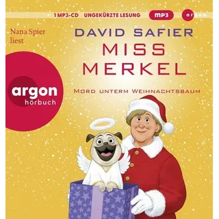 Argon Miss Merkel: Mord unterm Weihnachtsbaum
