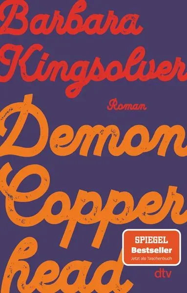Demon Copperhead von Barbara Kingsolver / dtv Verlagsgesellschaft / Taschenbuch