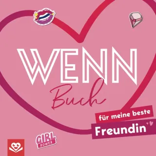 Bookmundo Wenn-Buch für meine beste Freundin: