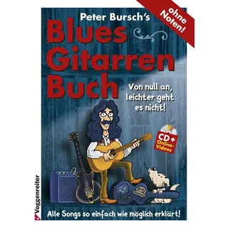 VOGGENREITER Peter Bursch's Blues-Gitarrenbuch