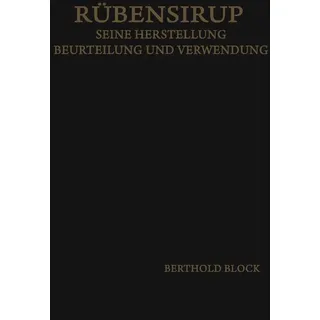 Rübensirup von Bertold Block / Springer Berlin Heidelberg / Taschenbuch