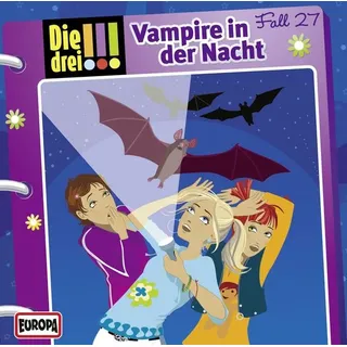 Die drei !!! 27. Vampire in der Nacht (drei Ausrufezeichen)