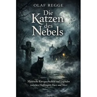 Die Katzen des Nebels