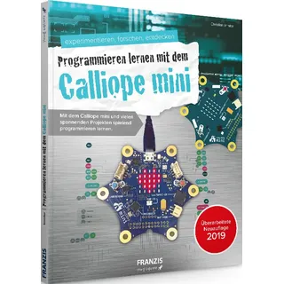 Der kleine Hacker - Programmieren lernen mit dem Calliope mini