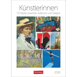 Harenberg Künstlerinnen Wochen-Kulturkalender 2026 - 53 Werke zwischen Aufbruch und Wagnis:
