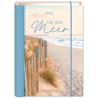 Grafik-Werkstatt Terminplaner 2026 Eine Brise Meer: