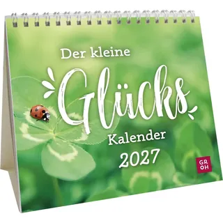 Groh Verlag Der kleine Glückskalender Mini-Kalender 2027 Tischkalender