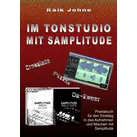 Im Tonstudio mit Samplitude von Raik Johne / BoD - Books on Demand / Taschenbuch