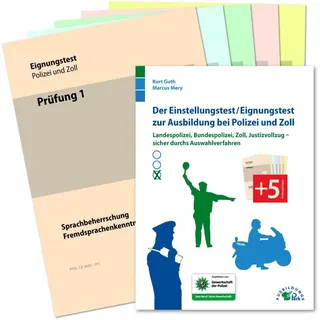Ausbildungspark Der Einstellungstest / Eignungstest zur Ausbildung bei Polizei und Zoll
