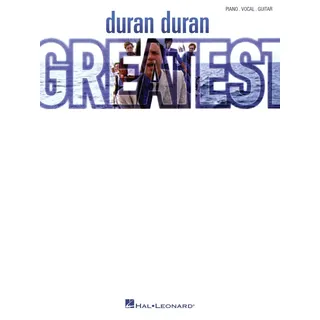 Duran Duran Greatest: Piano, Vocal, Guitar