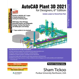AutoCAD Plant 3D 2021 for Designers, 6th Edition
