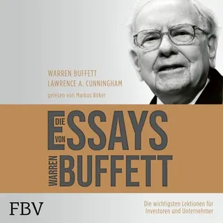 FinanzBuch Verlag Die Essays von Warren Buffett