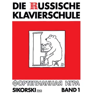 boosey & hawkes deutschland Die Russische Klavierschule 1
