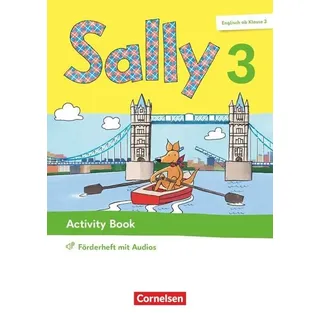 Sally 3. Schuljahr. Activity Book Förderheft- Mit Audios, Wortschatzheft und Portfolio-Heft