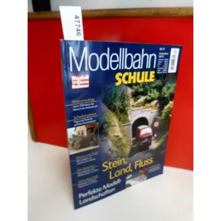 MEB Modellbahn Schule Nr. 17 - Stein, Land, Fluss - perfekte Modell-Landschaften - ModellEisenBahner