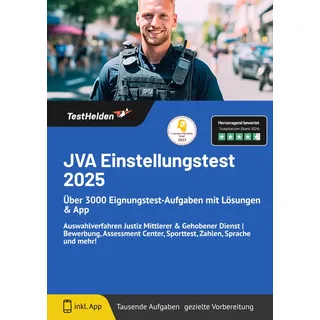 testhelden JVA Einstellungstest 2025: Über 3000 Eignungstest-Aufgaben mit Lösungen & App Auswahlverfahren Justiz Mittlerer & Gehobener Dienst Bewerbung, Assess